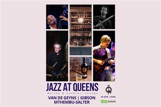 Queens Lounge Presents: Van de Geyns, Mthembu-Salter & Gibson Celebrate World International Jazz Day